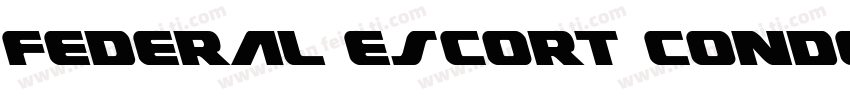 Federal Escort Conde字体转换